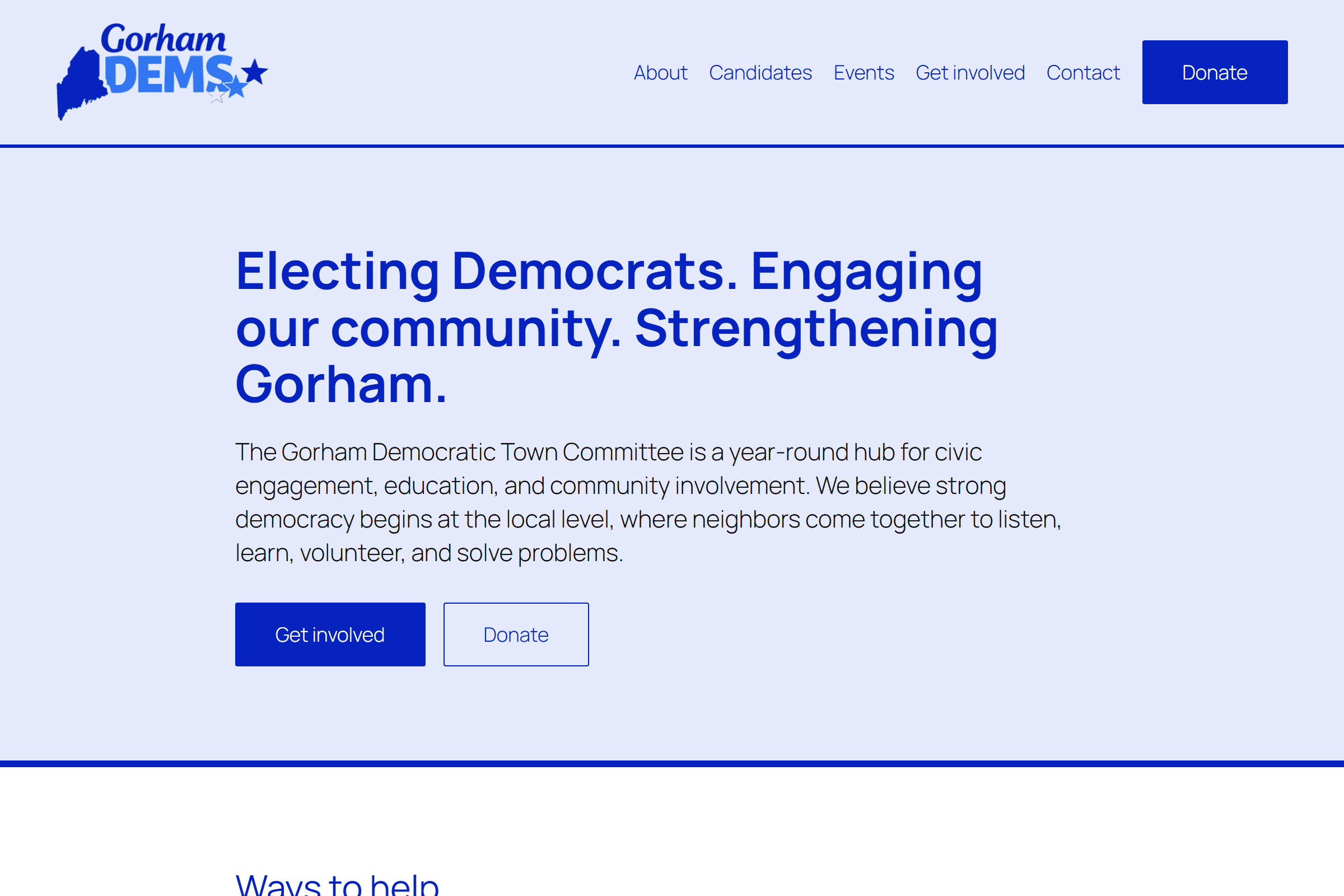 Gorham Democrats homepage: the committee's logo of a blue Maine state outline over a pale blue header bar, above the headline 'Electing Democrats. Engaging our community. Strengthening Gorham.' with 'Get involved' and 'Donate' buttons.